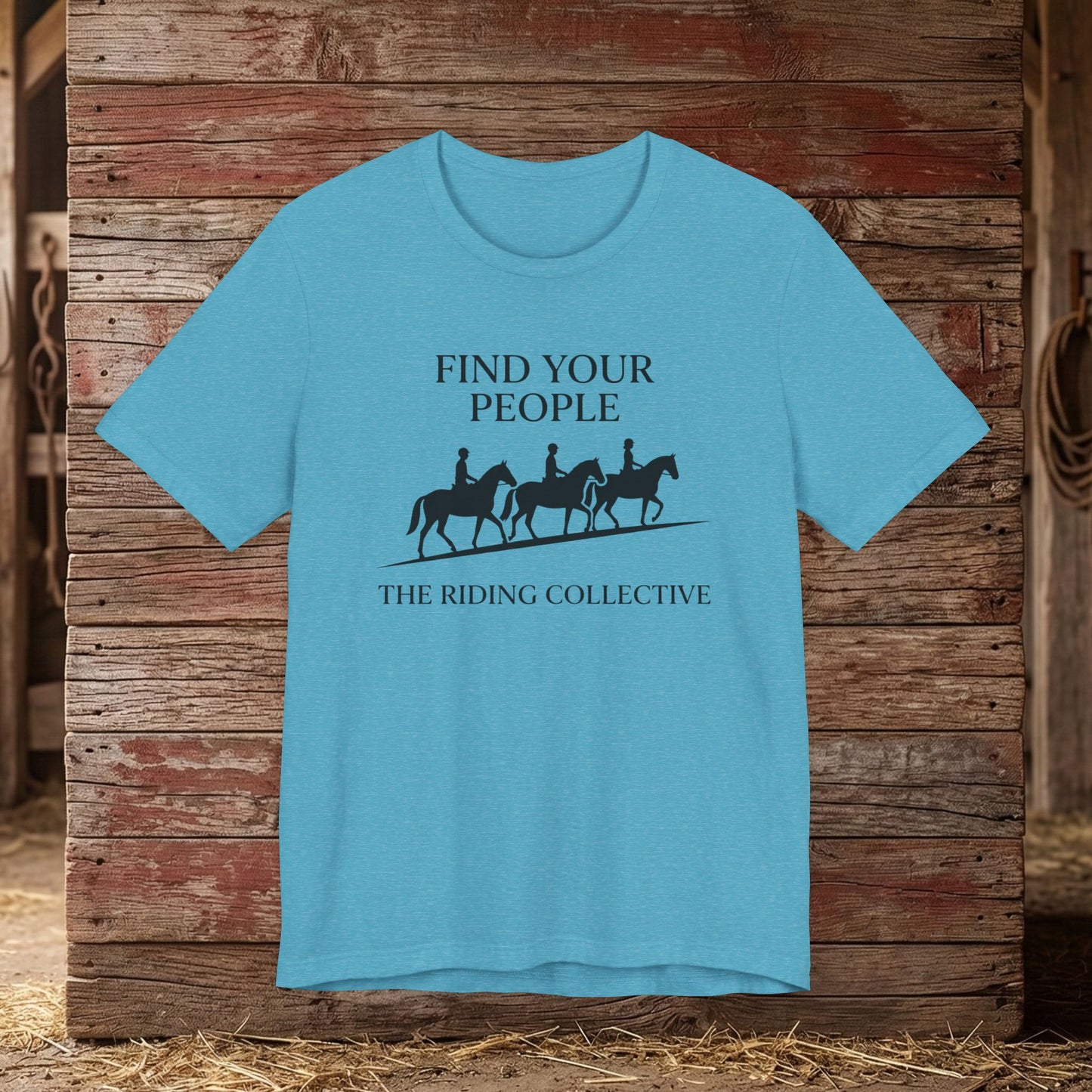 Find Your People – Equestrian Community Tee