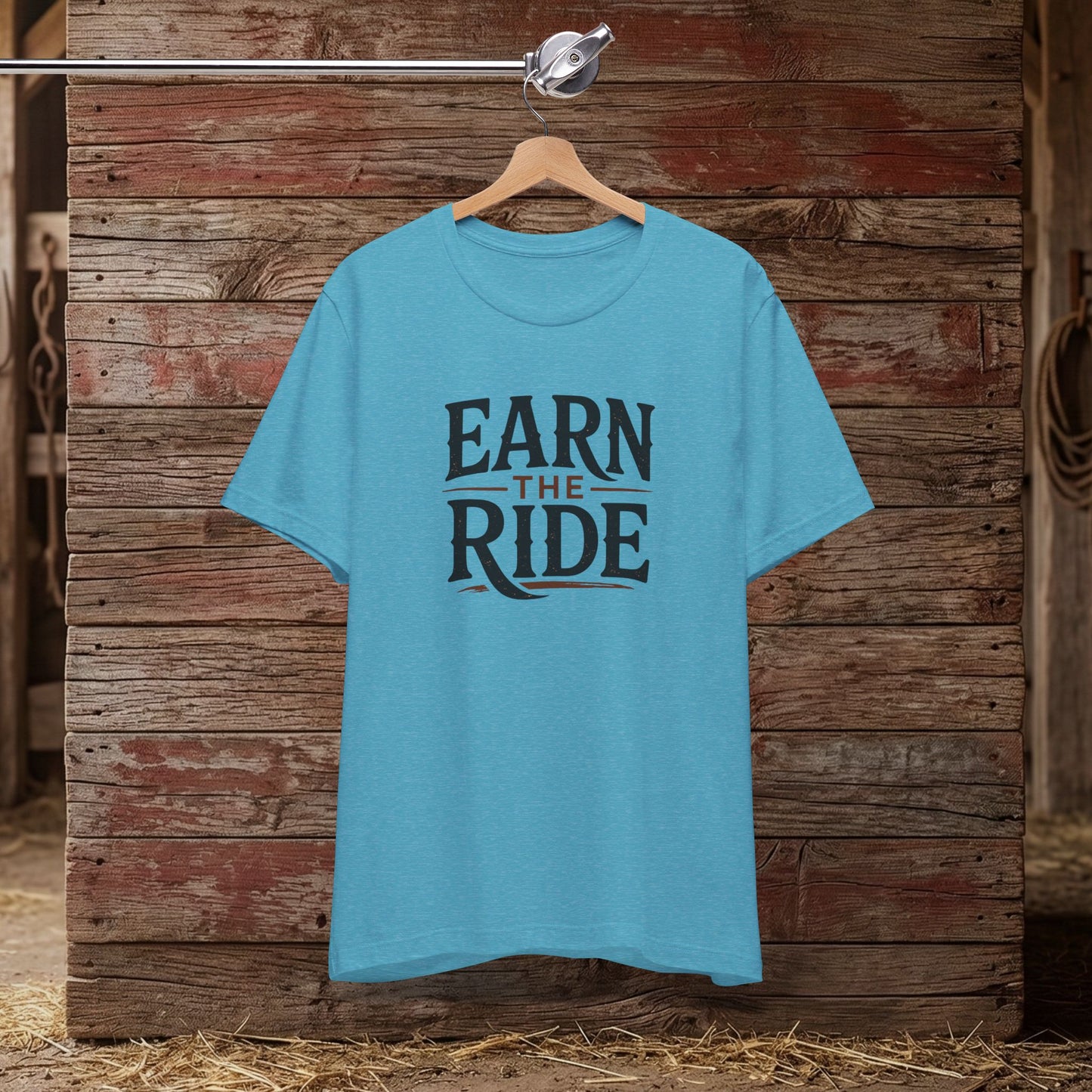 Earn the Ride – Equestrian Mindset Tee