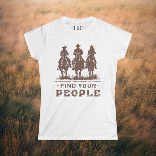Find Your People Cowboy Tee — Women's Western Horseback Riding T‑Shirt