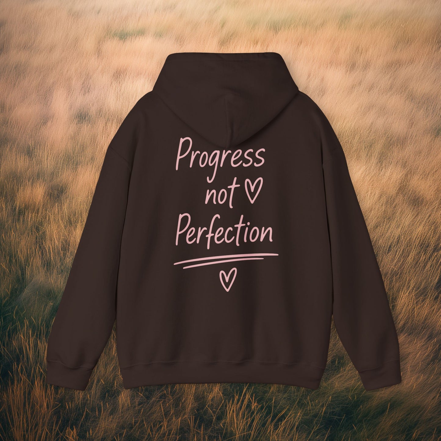 Hoodie — "Progress Not Perfection" Inspirational Pullover