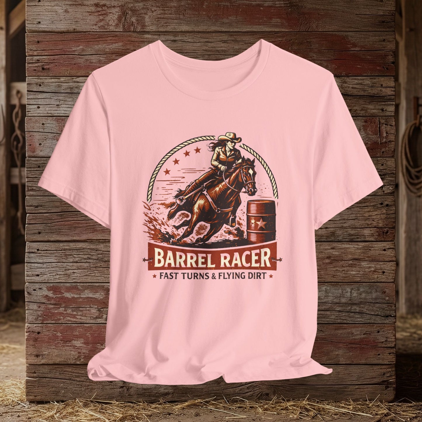 Barrel Racer – Ride Fast Turn Hard Tee