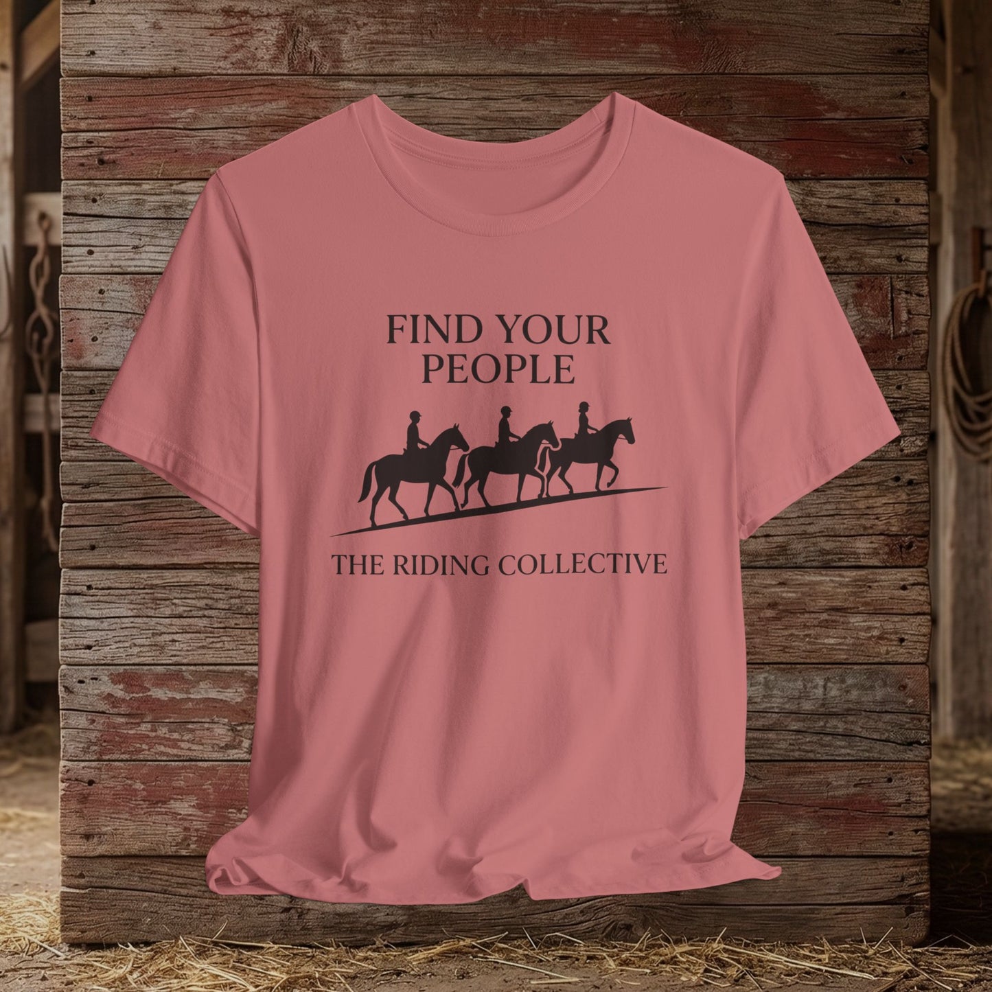 Find Your People – Equestrian Community Tee