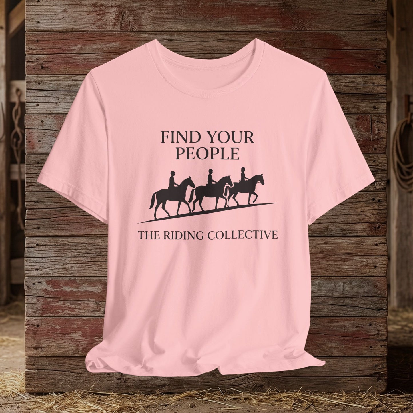 Find Your People – Equestrian Community Tee