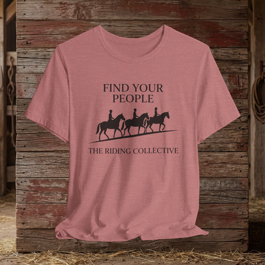 Find Your People – Equestrian Community Tee