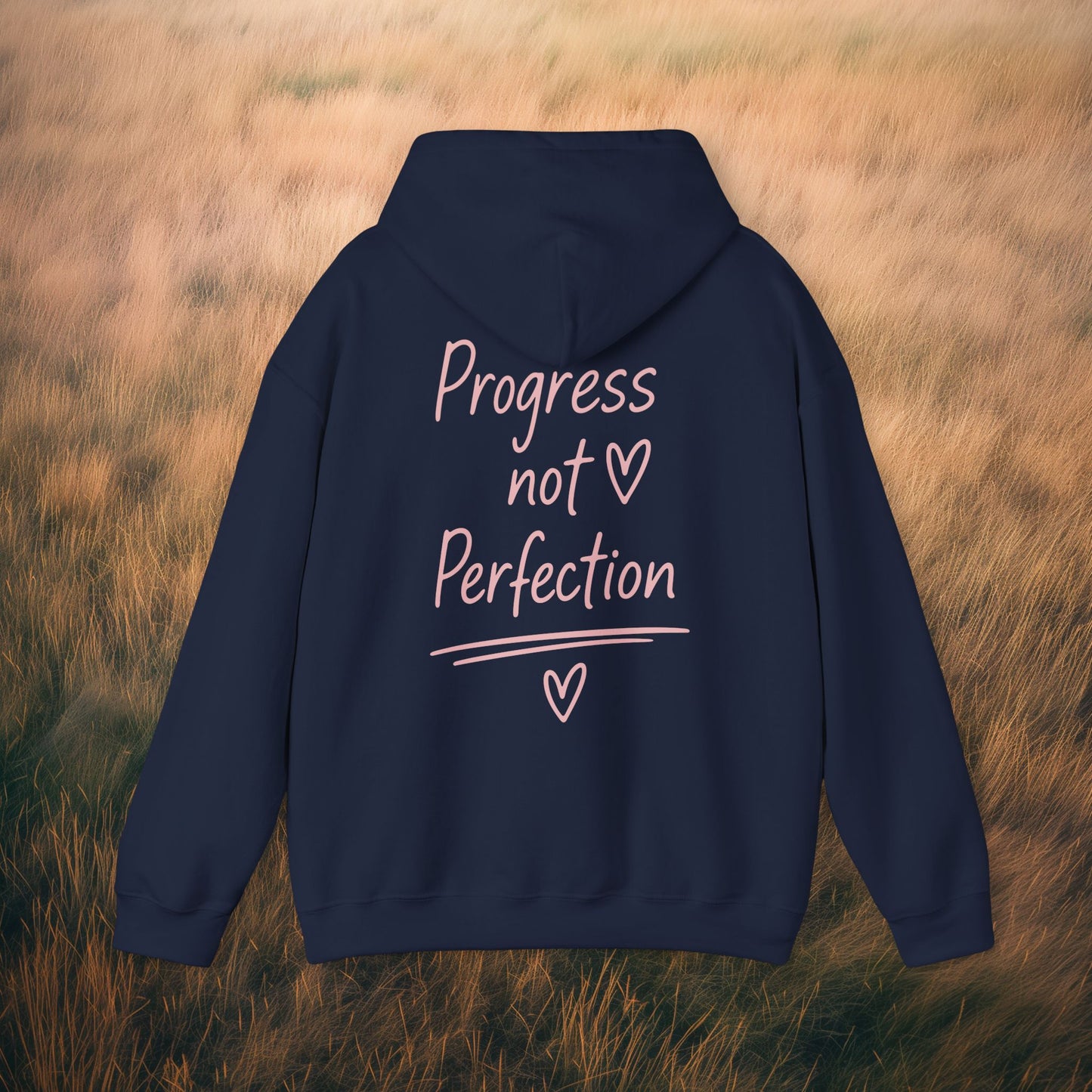 Hoodie — "Progress Not Perfection" Inspirational Pullover
