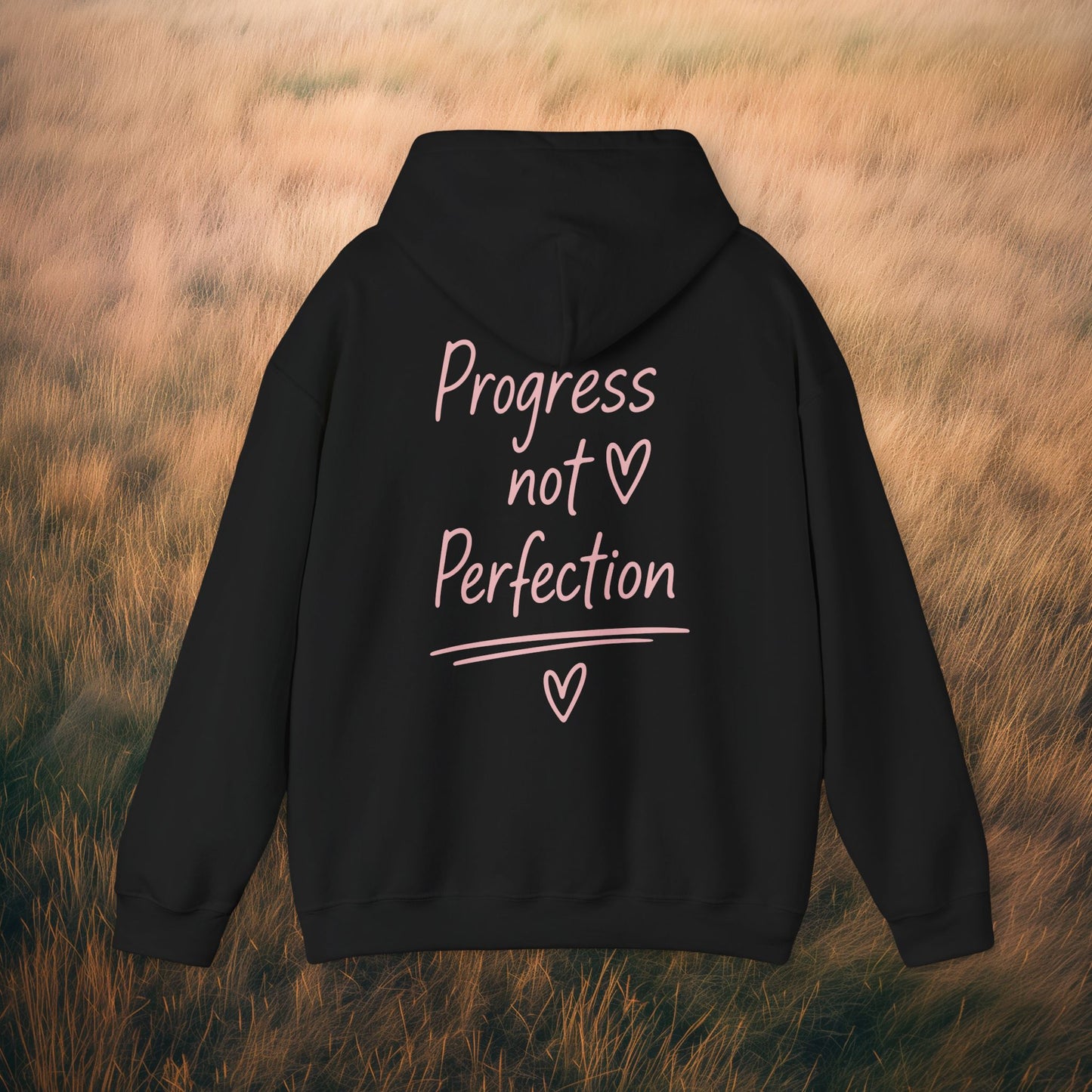 Hoodie — "Progress Not Perfection" Inspirational Pullover