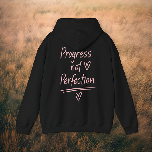 Hoodie — "Progress Not Perfection" Inspirational Pullover