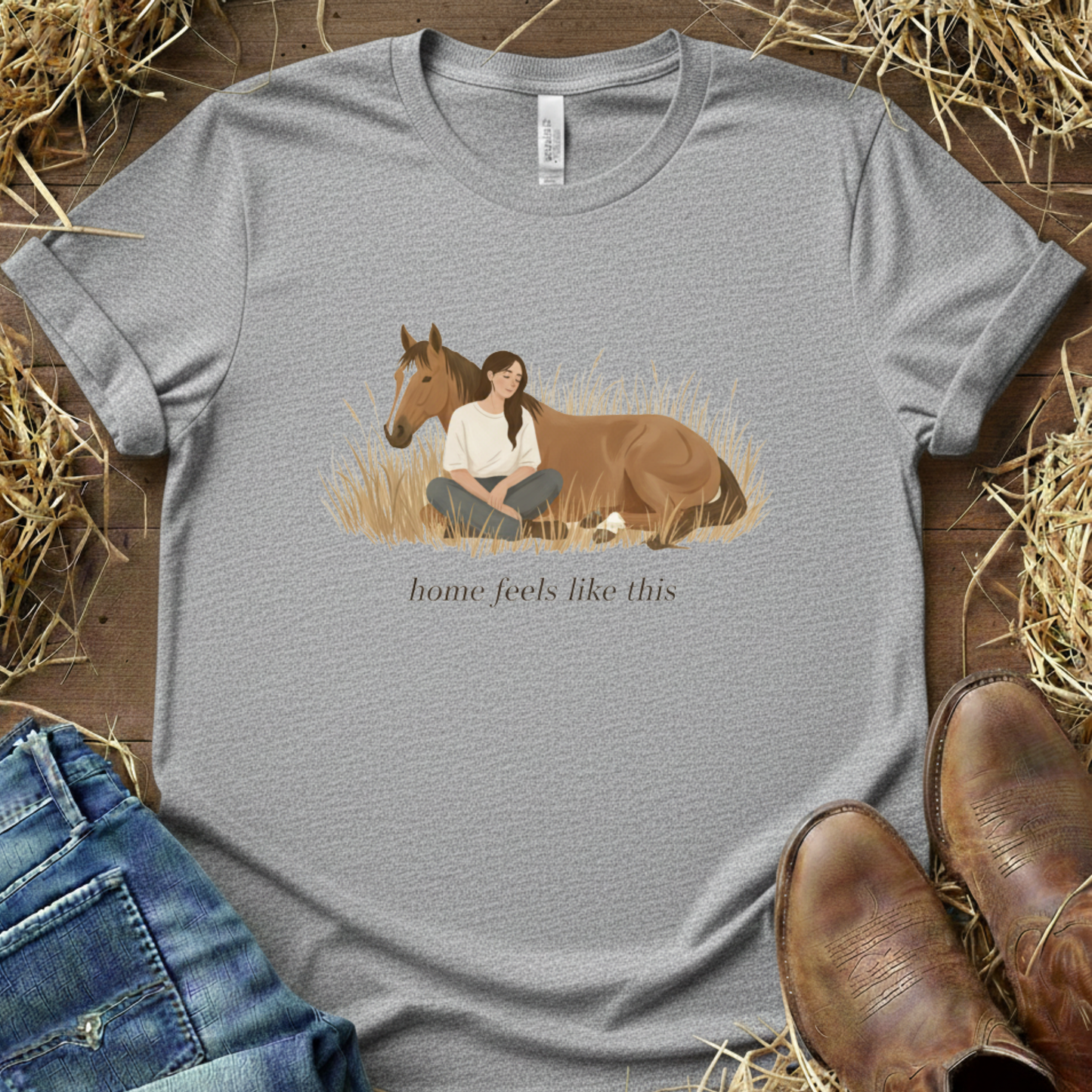 Home Feels Like This – Horse Life Tee