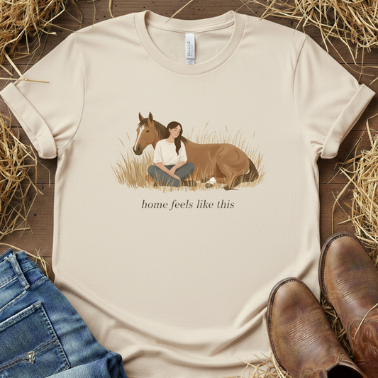 Home Feels Like This – Horse Life Tee
