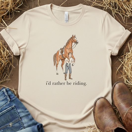i'd rather be riding 3 Tee